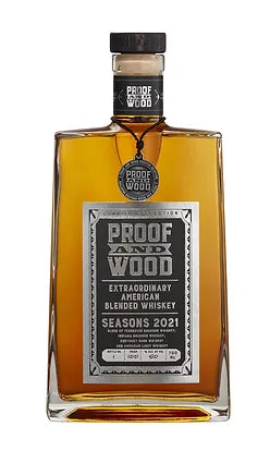 2021 Proof and Wood 'Seasons 2021' Extraordinary American Blended Whiskey